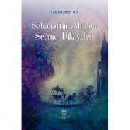 Sabahattin Ali`den Seçme Hikâyeler