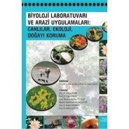 Biyoloji Laboratuvarı Ve Arazi Uygulamaları : Canlılar, Ekoloji, Doğayı Koruma