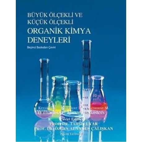 Büyük Ölçekli ve Küçük Ölçekli Organik Kimya Deneyleri