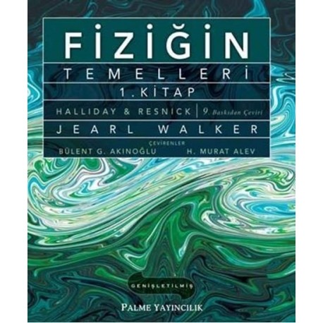 Fiziğin Temelleri 1.Kitap (Hallıday & Resnık)