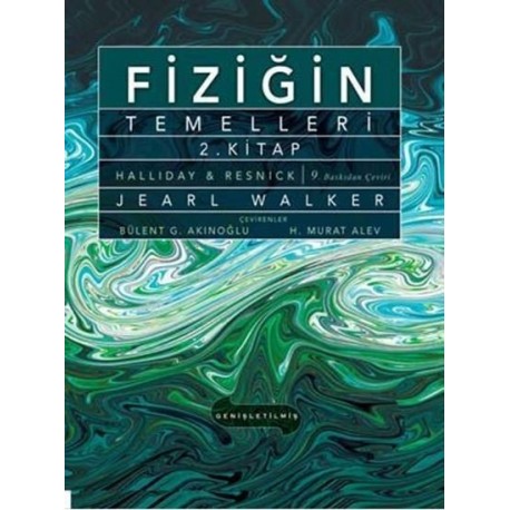 Fiziğin Temelleri 2.Kitap (Hallıday & Resnık)