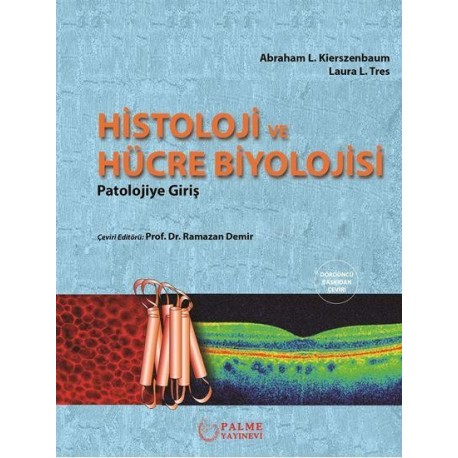 Histoloji ve Hücre Biyolojisi