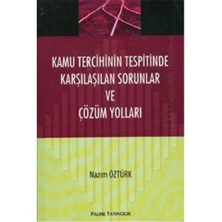 Kamu Tercihinin Tespitinde. Karş. Sor. ve Çöz. Yol