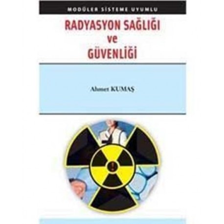Radyasyon Sağlığı ve Güvenliği