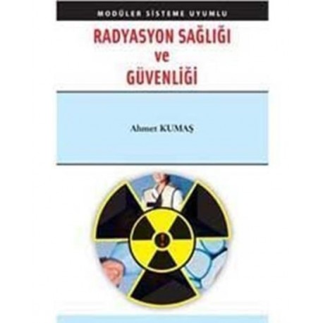 Radyasyon Sağlığı ve Güvenliği