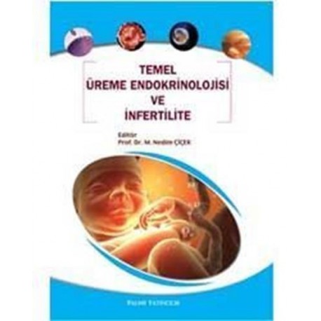 Temel Üreme Endokrinolojisi ve İnfertilite 
