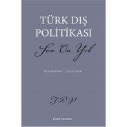 Türk Dış Politikası Son On Yıl