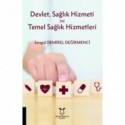 Devlet, Sağlık Hizmeti ve Temel Sağlık Hizmetleri