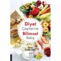 Diyet Çeşitlerine Bilimsel Bakış