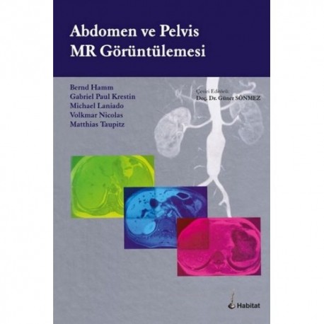 Abdomen ve Pelvis MR Görüntülemesi