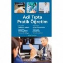 Acil Tıpta Pratik Öğretim