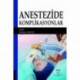 Anestezide Komplikasyonlar