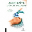 Anesteziye Güncel Yaklaşım