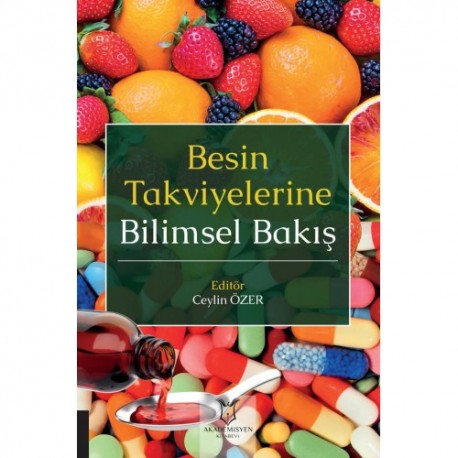 Besin Takviyelerine Bilimsel Bakış