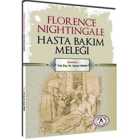 Florence Nightingale Hasta Bakım Meleği