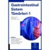 Gastrointestinal Sistem Tümörleri - 1