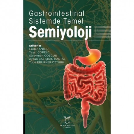 Gastrointestinal Sistemde Temel Semiyoloji