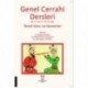 Genel Cerrahi Dersleri Birinci Kitap Temel Konu ve Kavramlar