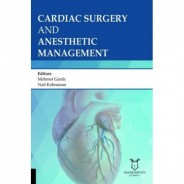 Cardiac Surgery and Anesthetic Management