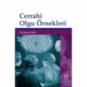 Cerrahi Olgu Örnekleri