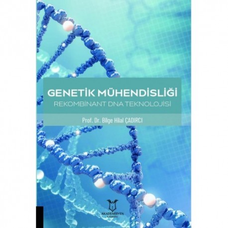 Genetik Mühendisliği Rekombinant DNA Teknolojisi