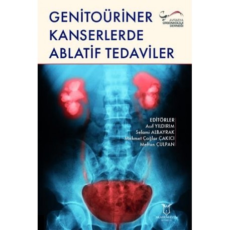 Genitoüriner Kanserlerde Ablatif Tedaviler