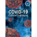 COVID-19 Güncel Yaklaşım