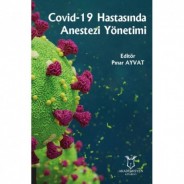 Covid-19 Hastasında Anestezi Yönetimi