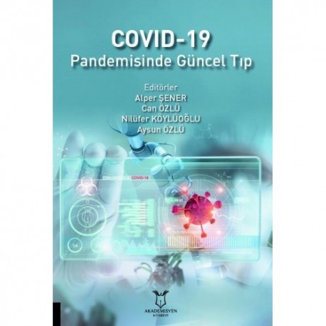 Covid-19 Pandemisinde Güncel Tıp