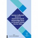 Hastane Acillerinde Resmi ve Gayriresmi Yapısal Uyuşmazlığın Hasta ve Personel Tatmini Üzerine Etkisi