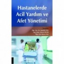 Hastanelerde Acil Yardım ve Afet Yönetimi