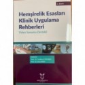 Hemşirelik Esasları Klinik Uygulama Rehberleri 