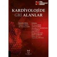 Kardiyolojide Gri Alanlar