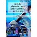 Klinik Biyokimyada Kanıta Dayalı Yaklaşım