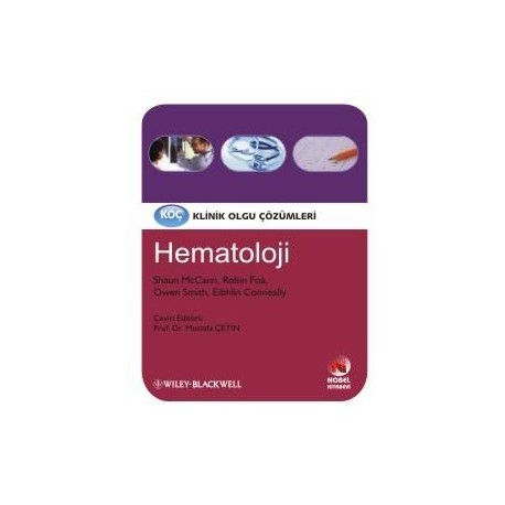 Koç Klinik Olgu Çözümleri HEMATOLOJİ