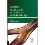 Koroner Bifürkasyon Lezyonlarına Güncel Yaklaşım