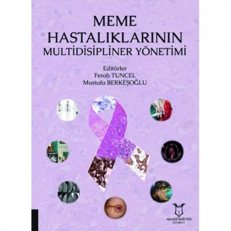 Meme Hastalıklarının Multidisipliner Yönetimi