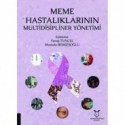 Meme Hastalıklarının Multidisipliner Yönetimi