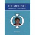 Ortodonti Laboratuvar Prosedürleri