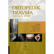 Ortopedik Travma Asistan El Kitabı