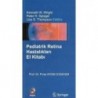 Pediatrik Retina Hastalıkları El Kitabı