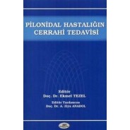 Pilonidal Hastalığın Cerrahi Tedavisi