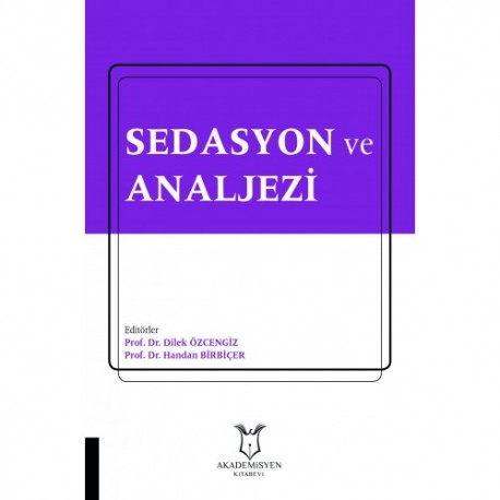 Sedasyon ve Analjezi