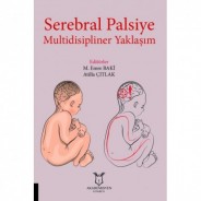 Serebral Palsiye Multidisipliner Yaklaşım