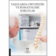 Yaşlılarda Ortopedik ve Romatolojik Sorunlar