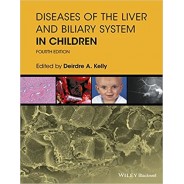 Diseases of the Liver and Biliary System in Children, 4th Edition
