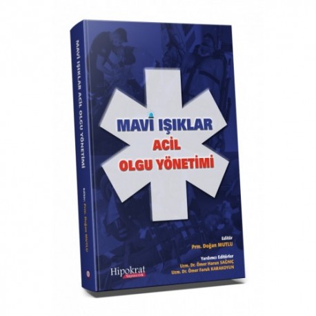 Mavi Işıklar Acil Olgu Yönetimi