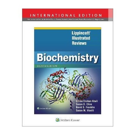 Lippincott Illustrated Reviews: Biochemistry