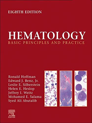 Hematology Basic Principles and Practice 8th Edition