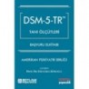 DSM - 5 - TR Tanı Ölçütleri Başvuru El kitabı